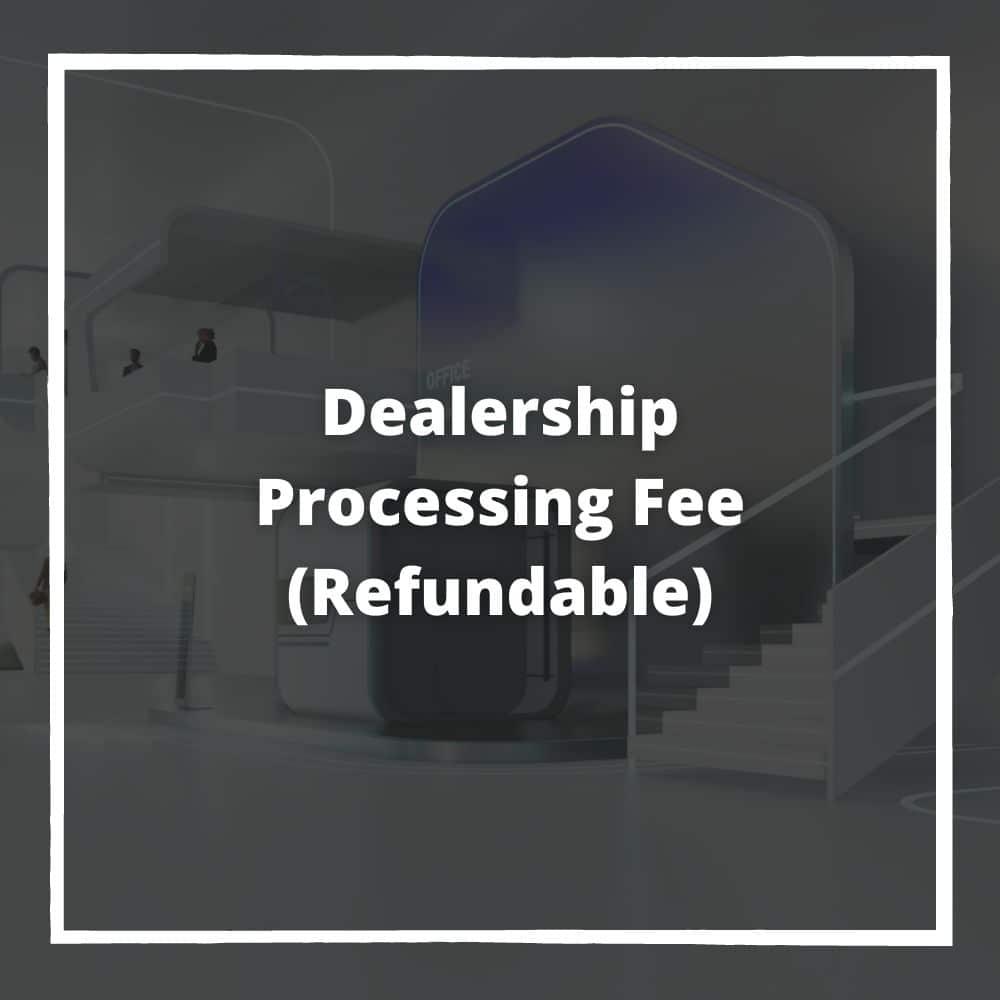 Dealership Processing Fee Nestron